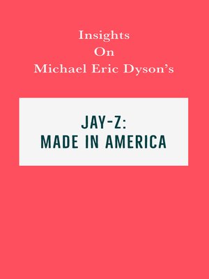 cover image of Insights on Michael Eric Dyson's Jay-Z